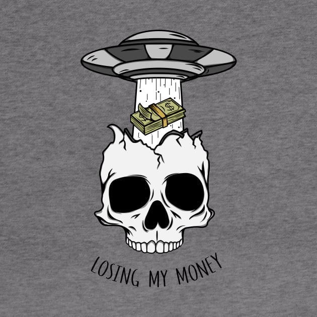 Losing My Money UFO Skull by White Name